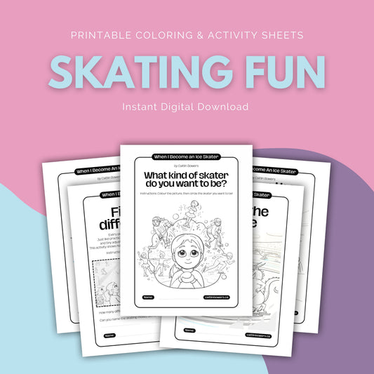 Fun Activities & Learning Resources Package – PDF Digital File | When I Become an Ice Skater | Caitlin Bowers